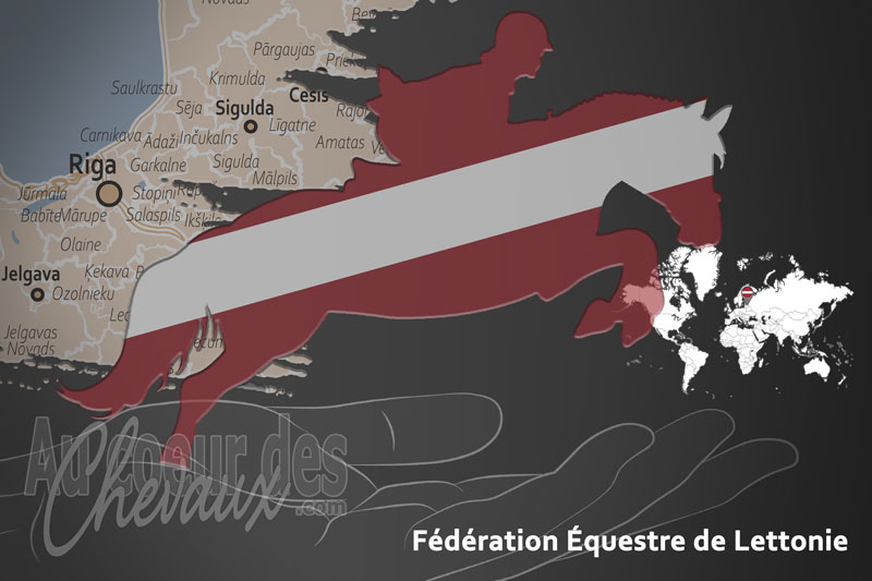 La F�d�ration �questre de Lettonie, le moteur du d�veloppement de l'�quitation en lettonie